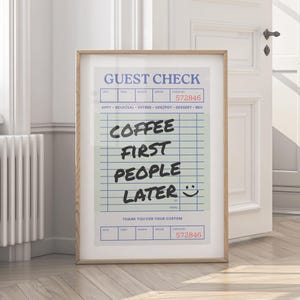 Coffee First People Later Print. Funny Coffee Wall Art. Retro Guest Check Poster & Kitchen Decor Printable Coffee Art Print Instant Download