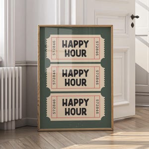 Happy Hour Print - Retro Ticket Bar Cart Art | Printable Wall Art & Vintage Bar Décor - Kitchen Wall Art and Apartment Decor Happy Hour Art
