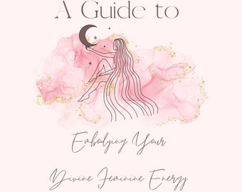 Embody Your Feminine Energy E-course