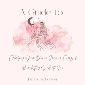 Manifest Soulmate Love Guide