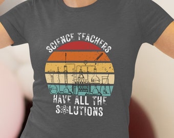 Funny Science Teacher T-Shirt: Chemistry Gift, Soft Blend Tee