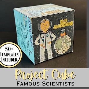 May include: A cube-shaped educational project featuring a cartoon illustration of Neil Armstrong in a spacesuit, with the text "Neil Armstrong" and "Early Life." The cube also includes the text "Project Cube" and "Famous Scientists."