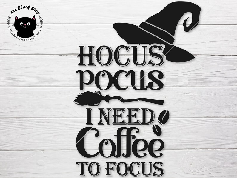 Download Hocus Pocus Svg Coffee quote svg Halloween svg png Pumpkin ...