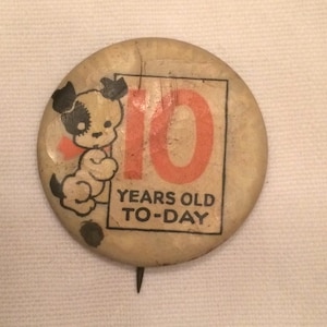 Vintage Geburtstagsbutton zum 10.Geburtstag