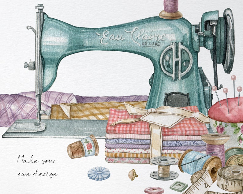 May include: A vintage teal sewing machine with the text "Eau Claire De Luxe" on the side. The machine is surrounded by various sewing supplies, including spools of thread, a thimble, a pincushion, and a stack of fabric scraps. The text "Make your own design" is written below the machine.
