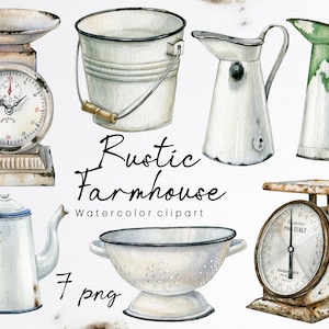 Farmhouse Decor Clipart.Country farm kitchen,Rustic enamelware clipart,Vintage rusty iron elements.French Style scales,white can,pot,bucket