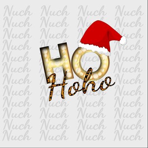 Ho Ho Ho - Christmas Printable Sublimation Print & Cut Design - PNG 300 DPI - Instant Download