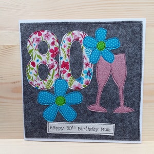 Tarjeta de cumpleaños número 80 personalizada hecha a mano - cumpleaños femenino - cumpleaños floral - tarjeta textil - cosida a máquina - tarjeta de tela - cosida a mano