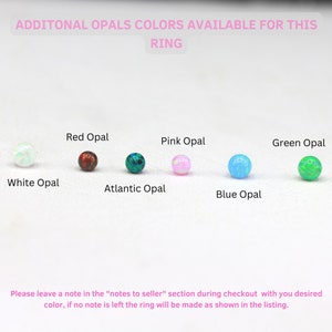 May include: A selection of opal colors for a ring, including white, red, pink, green, blue, and Atlantic. The text reads "Additional Opals Colors Available for this Ring".
