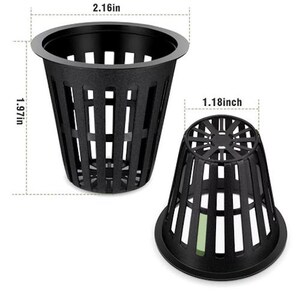 May include: Two black plastic net pots for hydroponics. The larger pot is 2.16 inches in diameter and 1.97 inches tall. The smaller pot is 1.18 inches in diameter. Both pots have a slotted design for water and air circulation.