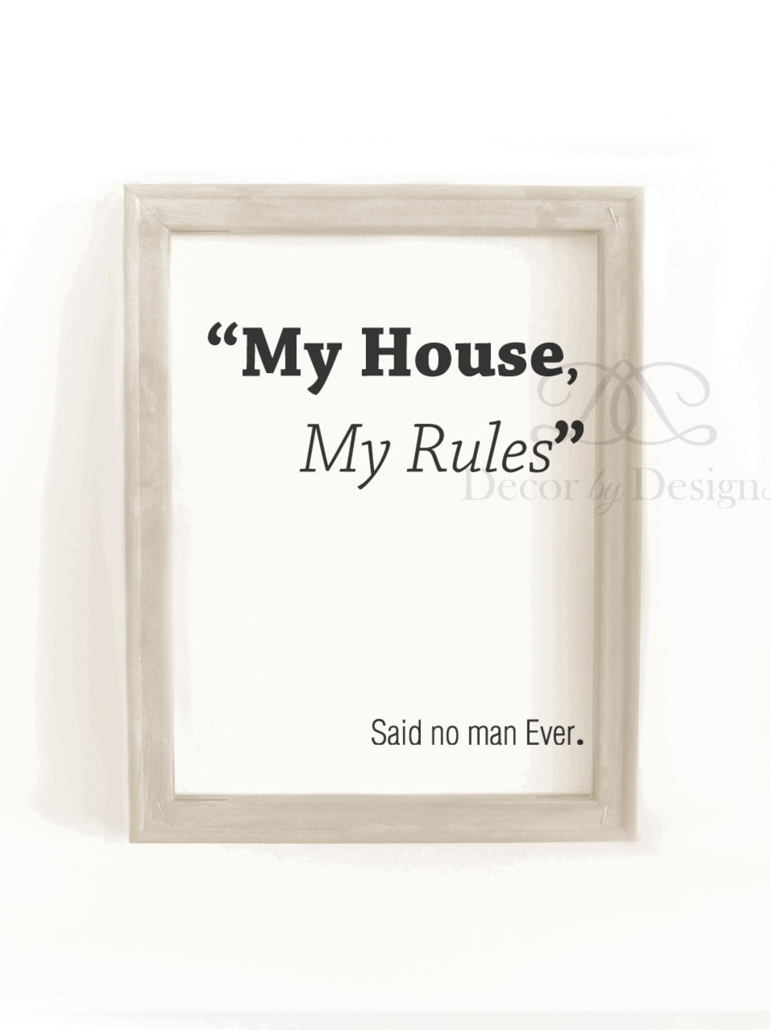 My House My Rules Wall Art Funny House Rules Sign Funny | Etsy
