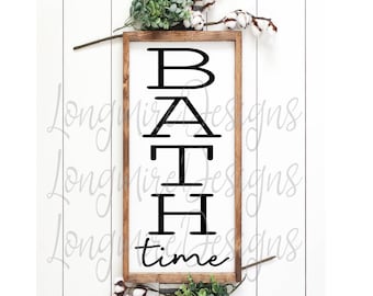 Bath Time digital download SVG,PNG,JPEG bathroom decor wash room sign instant download silhouette design restroom decor wood sign kids kids