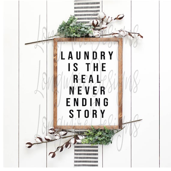 Laundry is the real never ending story digital download | Etsy