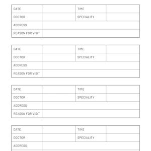May include: A white Medical Appointment Log with black text. The log includes fields for date, time, doctor, specialty, address, and reason for visit. The title "MEDICAL APPOINTMENT LOG" is at the top.