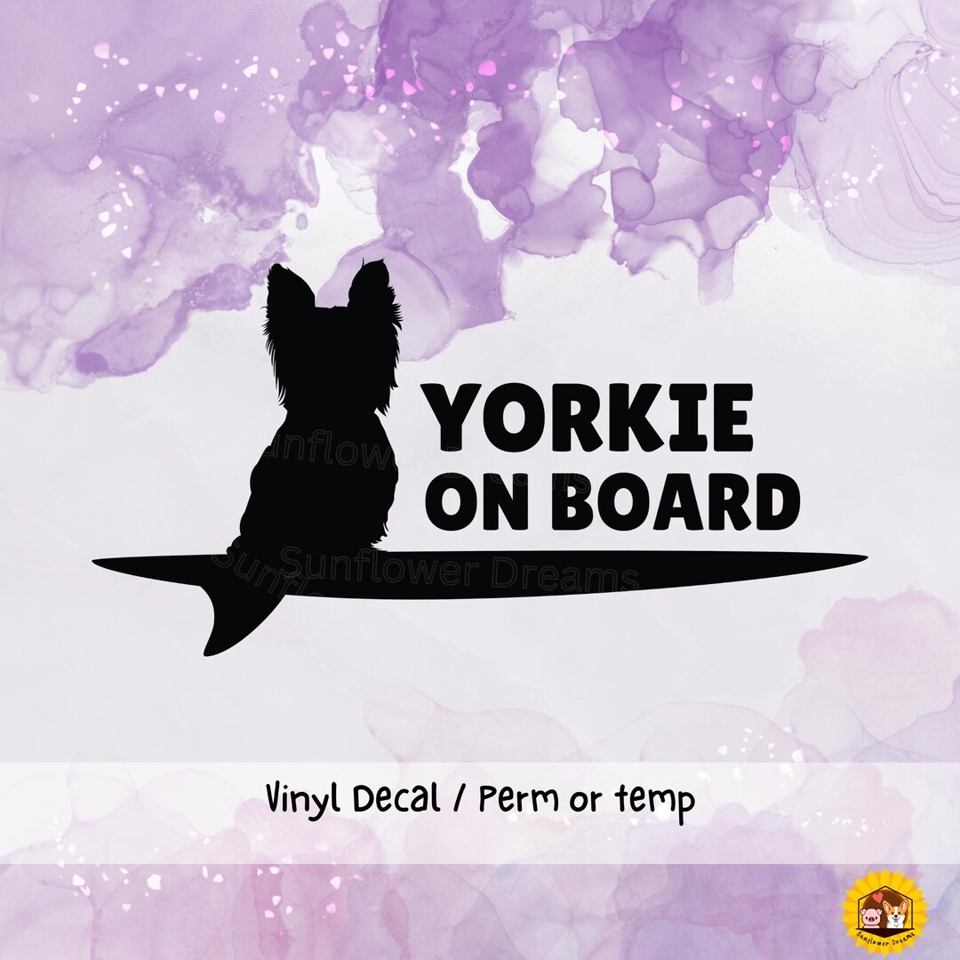 Yorkie on Board Decal: Dog Car Window/laptop Sticker - Etsy