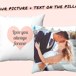Oreiller photo personnalisé avec texte - Taie d’oreiller personnalisée avec votre photo - Anniversaire Mariage Baby Shower Cadeau d’anniversaire pour mari femme