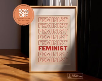 Feminist Poster, Digital Download, Power Print, Feminist Poster, Art Print, Woman Poster, Feminist poster, Girl Power Print, Empowered