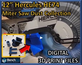 12" Hercules HE74 Miter Saw Dust Collection, Digital Print Files