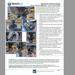 May include: Instructions for installing a dust chute for a miter saw. The instructions include images showing the steps for installing the chute, which includes removing the old chute, attaching the new chute, and inserting the rubber liner into the track. The instructions also include a liability disclaimer.