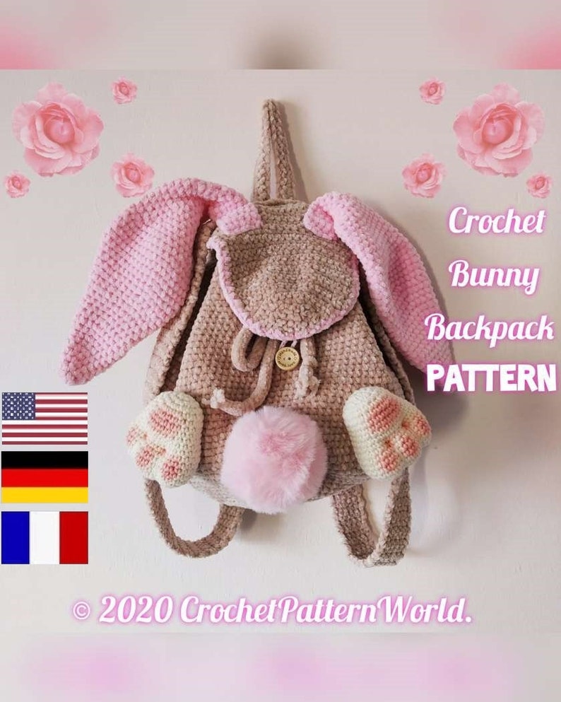 Crochet Bunny backpack patterns Crochet pattern Rucksack Amigurumi Backpack for children English, Deutsch, Français image 1