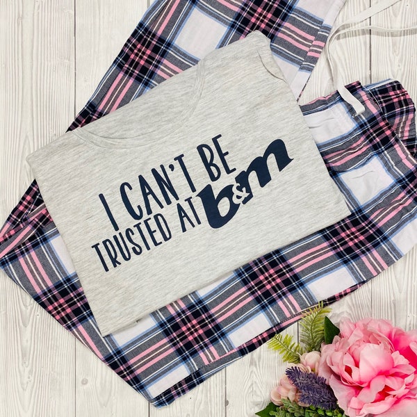 I can't be trusted at B&M Pyjama Set Shopaholic Gift  Birthday gift for sister funny Pyjamas PJ's zoflora wax melt mothers day gift