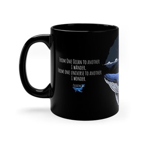 Wandering Whale Poetry Mug - Whale Mug - Animal Mug - 11oz Black Coffee Mug - Animal Christmas Gift