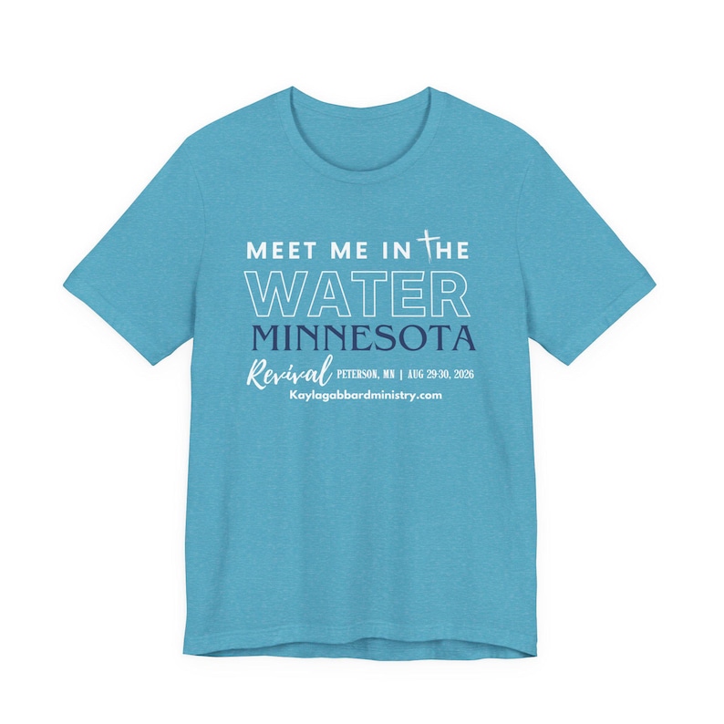 Meet Me in the Water Minnesota Tee | Revival Event Shirt image 1
