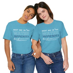 Meet Me in the Water Minnesota Tee | Revival Event Shirt image 9