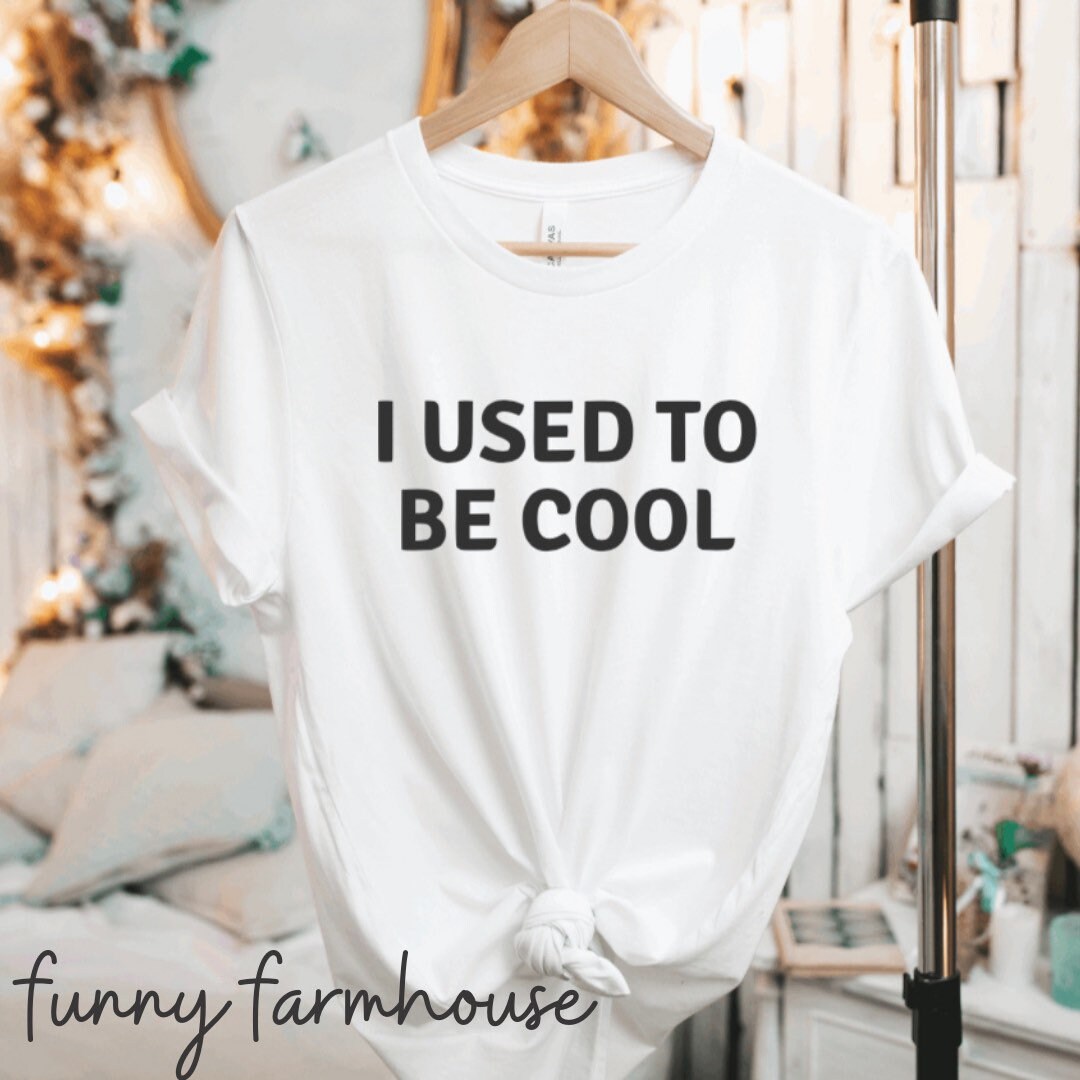 I Used To Be Cool TShirt Unisex Bella Canvas Triblend Etsy.de