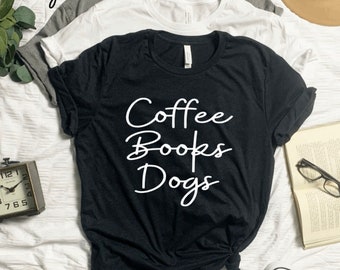 Coffe Dogs Books Shirt, Unisex Bella Canvas Tri-blend, White, Black, and Gray