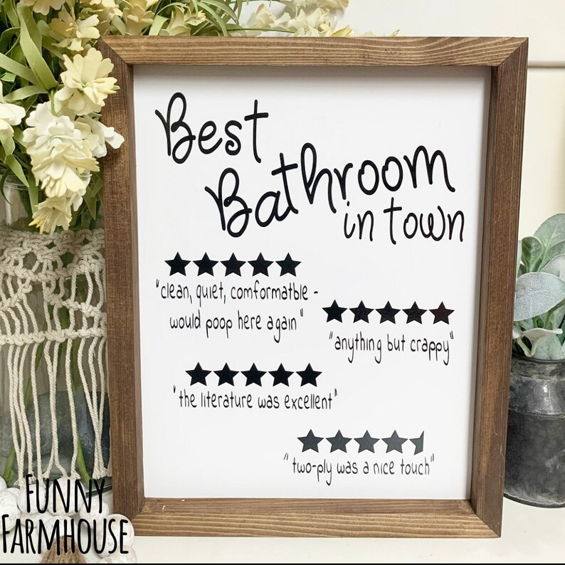 Best Bathroom In Town Sign Funny Bathroom Rating Sign Etsy