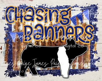 Chasing Banners BELTED PIG Digital File | Sublimation | Show Pig Design | Pig Transfer | 4H Pig |  Pig Design | Stock Show | Digital Print