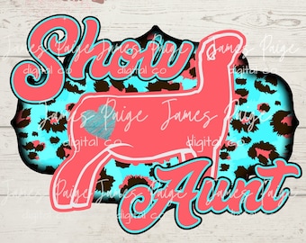 Stock Show LAMB Digital File | Show Lamb png| Show Lamb Design | LAMB Transfer | Show Aunt Lamb | Club Lamb | Stock Show | Show Mom Lamb