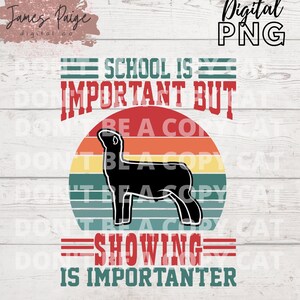 LA SCUOLA È IMPORTANTE / Mostrare è importante File digitale / Sublimazione / Mostra di bestiame / Mostra AGNELLO / Mostra di bestiame / Maglietta mostra di bestiame