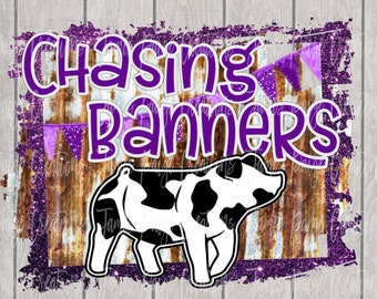 Chasing Banners SPOT PIG | Show Pig Digital Design | Pig Transfer | 4H Pig |  Pig Design | Stock Show Design| Livestock Show Print
