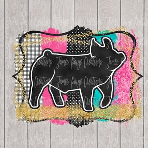 Show PIG Digital File for Sublimation ** Show Pig Design Pig Transfer, 4H PIG, SHOW Pig Design, Stock Show Mom, Digital Print | Sublimation