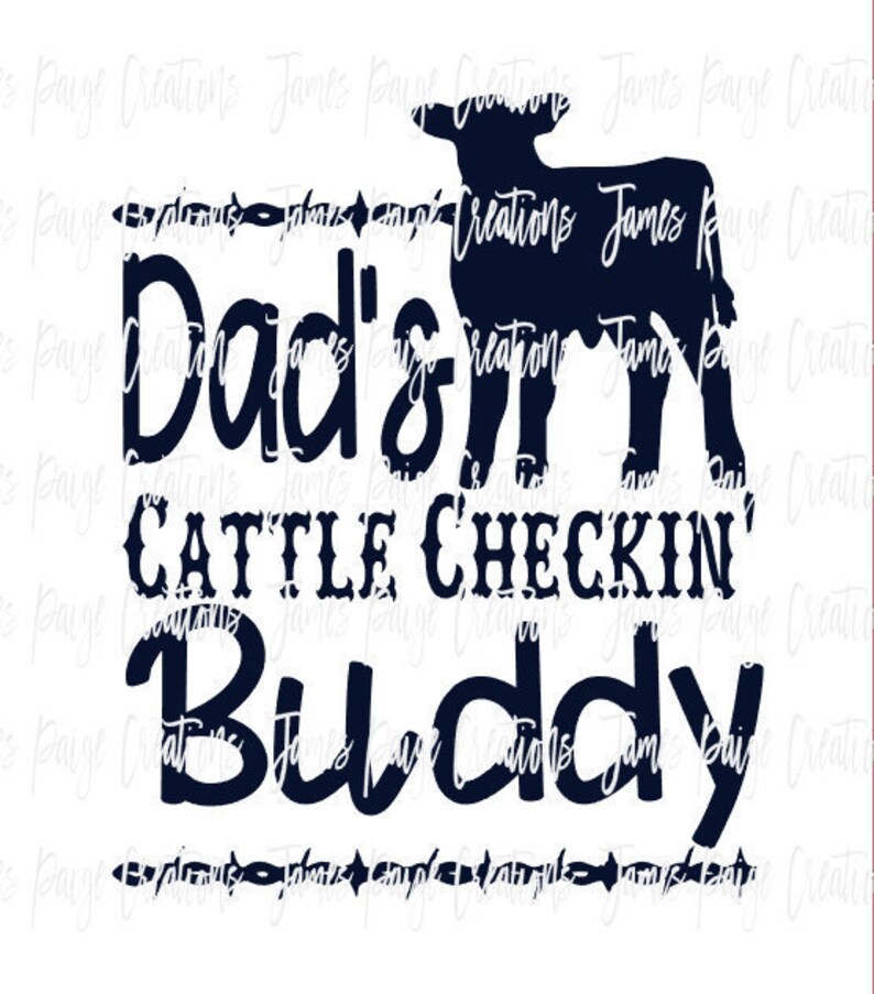 Download Papá's Cattle Checkin' Buddy Digital File SVG | Etsy