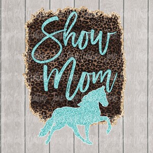 Horse Show Mom Digitaal Bestand | Sublimatie | Tennessee Walking Horse Design | Paarden | laten zien Het lopen Silhouet van het Paard | Digitaal afdrukken