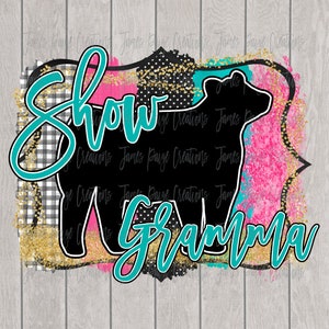 SHOW GRAMMA | Digital Show Steer | Sublimation| Show Steer Sublimation | Steer Transfer | STOCK Show | Stock show sublimation | Steer png