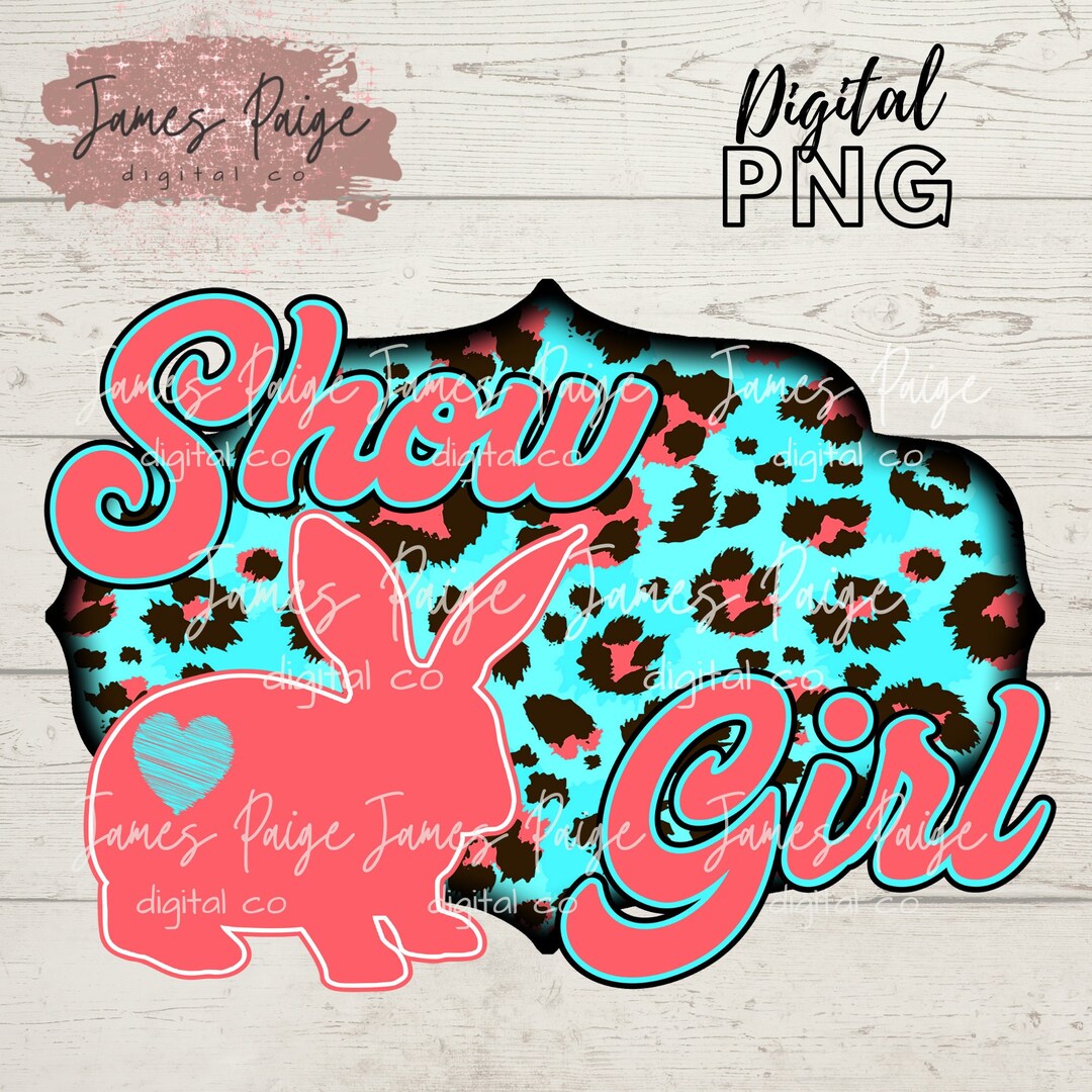 Show RABBIT Digital File | Sublimation | Show Girl | Show Rabbit Design ...