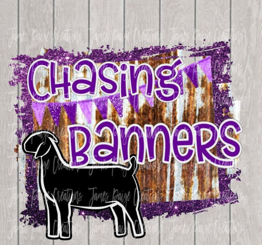 Goat Roping Banner CHASING BANNERS Goat Digital File | Sublimation | Show Goat Design ...