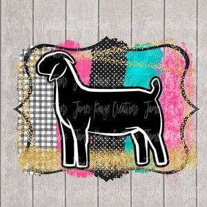 Anzeigen GOAT Digitale Datei für Sublimation | Zeigen Sie Ziege Design | Ziege Bügelbild | 4H GOAT, Ziegen-Shirt zeigen | Lager zeigen | Tierschau png Druck