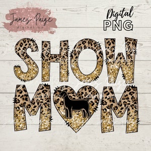 Lager Show MOM | Ziege Digitale Datei | anzeigen Sublimation | Zeigen Ziege Sublimation | Boer Ziege Transfer | 4H| Lager Show Mom | Tierschau