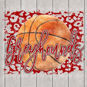 Basket Leopard Stampa PNG / GREYHOUNDS Basket / Basketball T-Shirt / Basketball PNG/ Basketball Sublimation /Basketball Mom