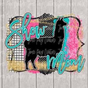Stock Show LLAMA Digital File | Afficher LLAMA png| Afficher Alpacca Design | | de transfert de lama Show Girl Llama | | d’exposition des stocks Afficher Maman Llama