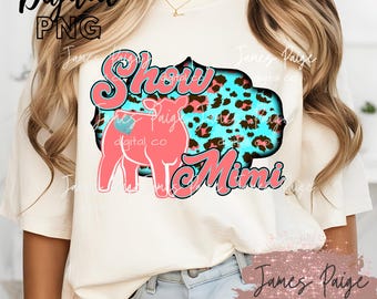 ZEIGEN MIMI | Digital ansteuern | Stock Show Sublimation | Lager zeigen Ochsen Design | Anzeigen Ochsen PNG| Lager zeigen | Digitales Design | Viehzucht