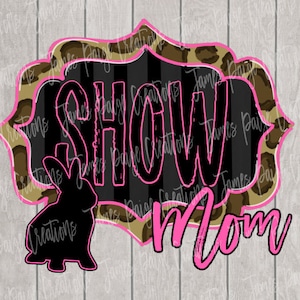 Rabbit Show Mom PNG: Farmhouse Sublimation Design (Digital Download)
