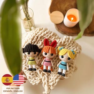 Patrón Amigurumi de Las Chicas Superpoderosas (Archivo PDF)