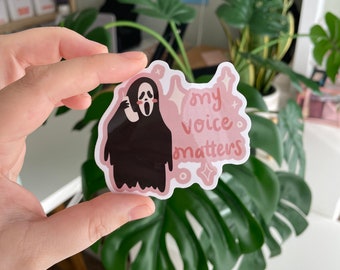 Ghostface Scream Positive Affirmation - My Voice Matters Sticker