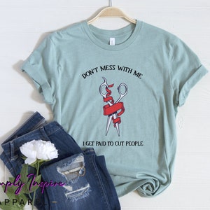 Chemise de coiffeur drôle - Chemise de barbier - Chemise de coiffeur - Ne jouez pas avec moi, je suis payé pour couper les gens Chemise - Tee unisexe - Sweat-shirts